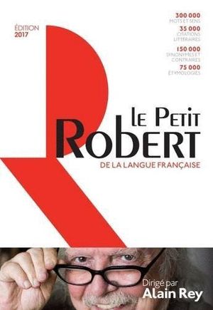 LE PETIT ROBERT 2017 LANGUE FRANCAISE