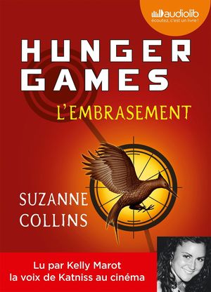 HUNGER GAMES L¦EMBRASEMENT (AUDIOLIBRO)