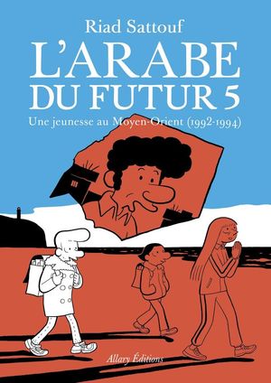 L'ARABE DU FUTUR 5