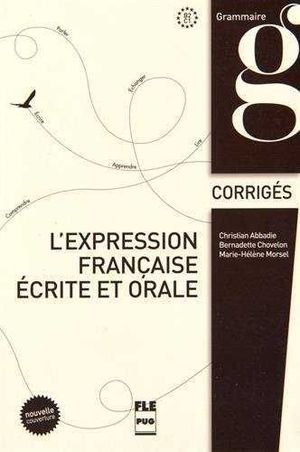 L'EXPRESSION ECRITE ET ORALE CLAVES CORRIGES