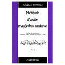 METHODE D'ARABE MAGHREBIN MODERNE - VOL. II