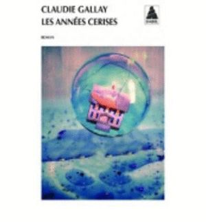 LES ANNEES CERISES