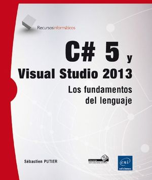 C# 5 Y VISUAL STUDIO 2013