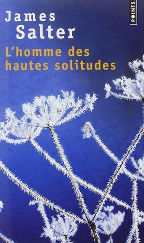 L HOMME DES HAUTES SOLITUDES