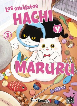 LOS AMIGATOS HACHI Y MARURU VOL.3