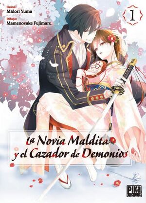 LA NOVIA MALDITA Y EL CAZADOR DE DEMONIOS VOL.1