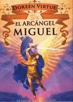 EL ARCANGEL MIGUEL (CARTAS ADIVINATORIAS)