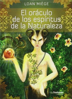 EL ORACULO DE LOS ESPIRITUS DE LA NATURALEZA