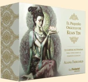 KEL PEQUEÑO ORACULO DE KUAN YIN (ESTUCHE)