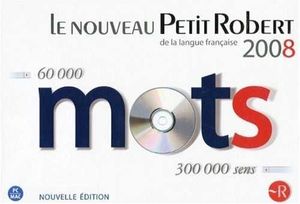 LE NOUVEAU PETIT ROBERT DE LA LANGUE FRANCAIS 2008 (LIBRO+ CD ROM)