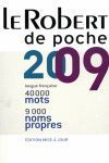 2009. DICTIONNAIRE ROBERT DE POCHE FRANÇAIS