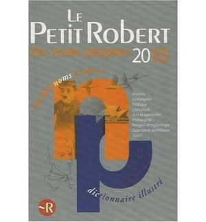 LE PETIT ROBERT DES NOMS PROPRES 2010