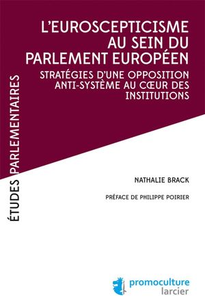 L'EUROSCEPTICISME AU SEIN DU PARLEMENT EUROPÉEN