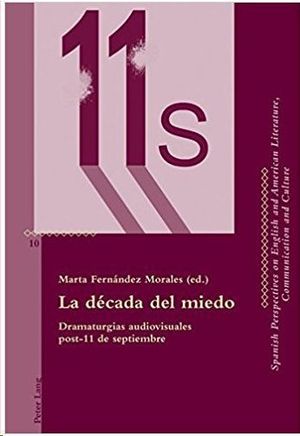 LA DÉCADA DEL MIEDO