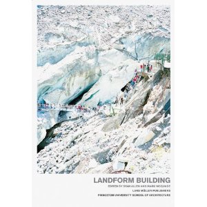 LANDFORM BUILDING ARCHITECTURES NEW TERRAIN