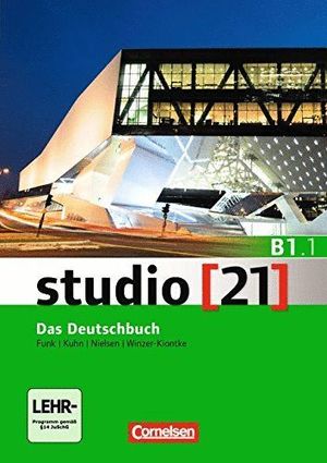 STUDIO 21 B1.1 KURS-UND BUNGBUCH