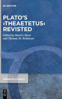PLATO'S THEAETETUS REVISTED