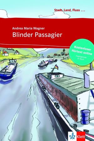 BLINDER PASSAGIER - LIBRO + AUDIO DESCARGABLE (COLECCIÓN STADT, LAND, FLUSS)