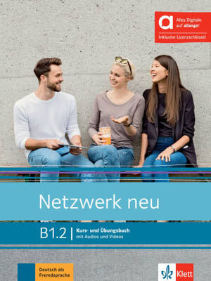 NETZWERK NEU B1.2 KURS UND UBUNGSBUCH (2024) HIBRIDA ALLANGO