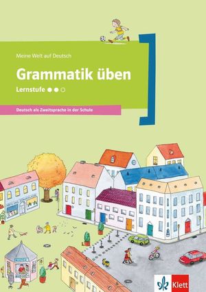 GRAMMATIK UBEN LERNSTUFE 2
