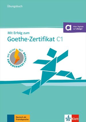 MIT ERFOLG ZUM GOETHE-ZERTIFIKAT C1