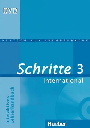 SCHRITTE INTERNATIONAL 3 DVD INTERAKTIVES LEHRERHANDBUCH