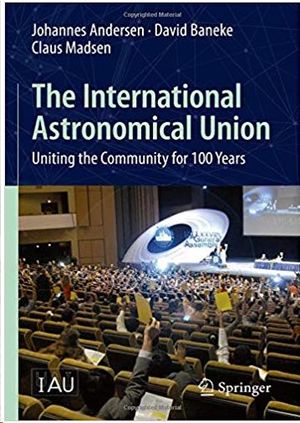 THE INTERNATIONAL ASTRONOMICAL UNION