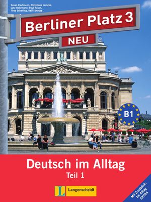 BERLINER PLATZ NEU 3-PARTE 1 LIBRO ALUMNO Y  EJERCICIOS CON CD AUDIO