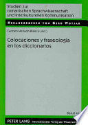 COLOCACIONES Y FRASEOLOGIA EN LOS DICCIONARIOS