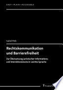 RECHTSKOMMUNIKATION UND BARRIEREFREIHEIT