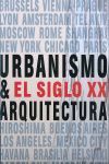 URBANISMO SIGLO XX ARQUITECTURA