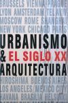 URBANISMO SIGLO XX ARQUITECTURA