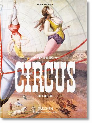 THE CIRCUS. 1870S?1950S