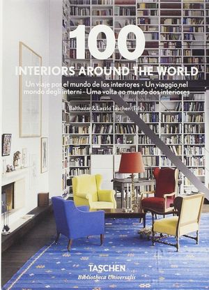 100 INTERIORS AROUND THE WORLD