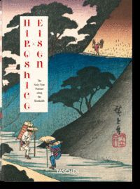 HIROSHIGE & EISEN. THE SIXTY-NINE STATIONS ALONG THE KISOKAIDO. 40TH ED.