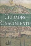 CIUDADES DEL RENACIMIENTO