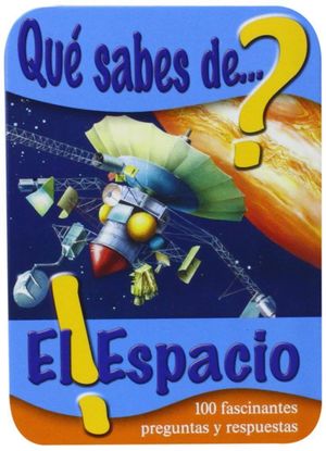 QUE SABES DEL ESPACIO (LATA)