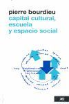 CAPITAL CULTURAL, ESCUELA Y ESPACIO SOCIAL