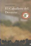 CABALLERO DEL DESIERTO,EL