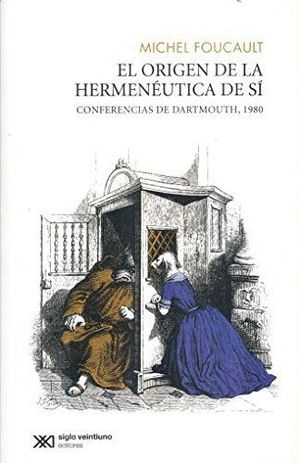 EL ORIGEN DE LA HERMENEUTICA DEL SÍ