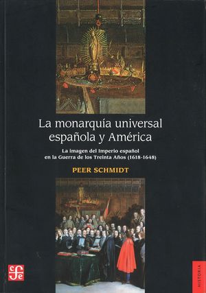 MONARQUÌA UNIVERSAL ESPAÑOLA Y AMÈRICA, LA