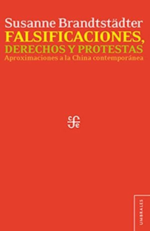 FALSIFICACIONES, DERECHOS Y PROTESTAS