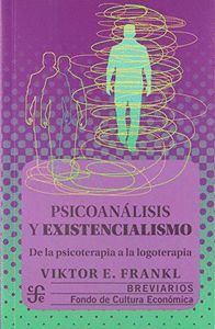 PSICOANÁLISIS Y EXISTENCIALISMO