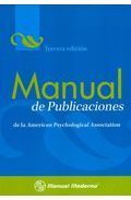 MANUAL DE PUBLICACIONES DE LA AMERICAN PSYCHOLOGICAL ASSOCIATION.