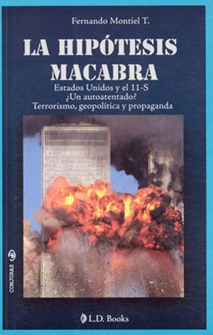 HIPÓTESIS MACABRA, LA