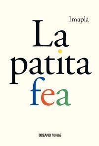 LOA PATITA FEA