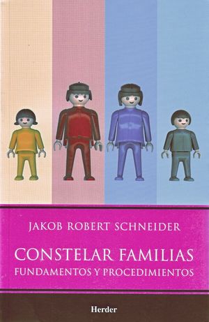 CONSTELAR FAMILIAS (CONSTELACIONES FAMILIARES)