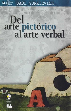 DEL ARTE PICTÓRICO AL ARTE VERBAL