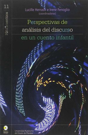 PERSPECTIVAS DE ANALISIS DEL DISCURSO EN CUENTO INFANTIL