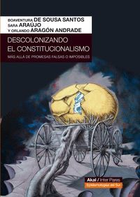 DESCOLONIZANDO EL CONSTITUCIONALISMO